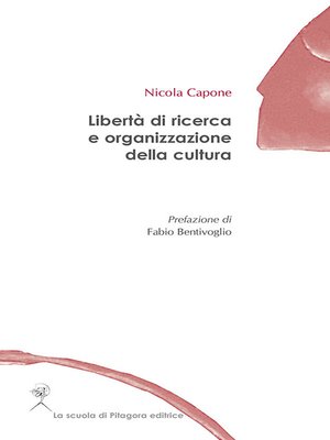 cover image of Libertà di ricerca e organizzazione della cultura